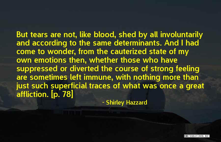 Cumprimentar Em Quotes By Shirley Hazzard Cumprimentar Em Quotes By Shirley Hazzard