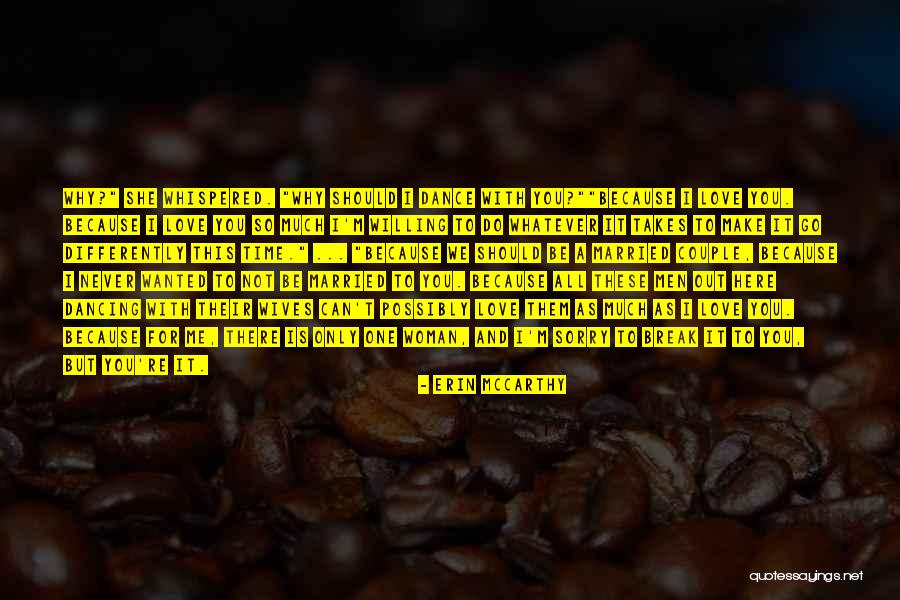 Cumprimento De Senten A Quotes By Erin McCarthy Cumprimento De Senten A Quotes By Erin McCarthy