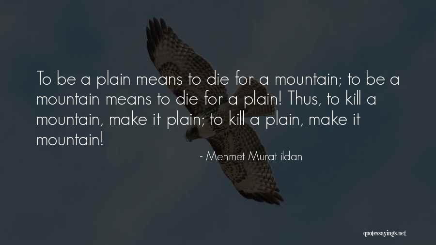 Cumprir Promessas Quotes By Mehmet Murat Ildan Cumprir Promessas Quotes By Mehmet Murat Ildan