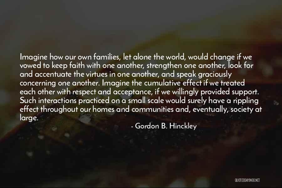 Cumulative Quotes By Gordon B. Hinckley Cumulative Quotes By Gordon B. Hinckley