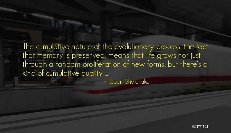 Cumulative Quotes By Rupert Sheldrake