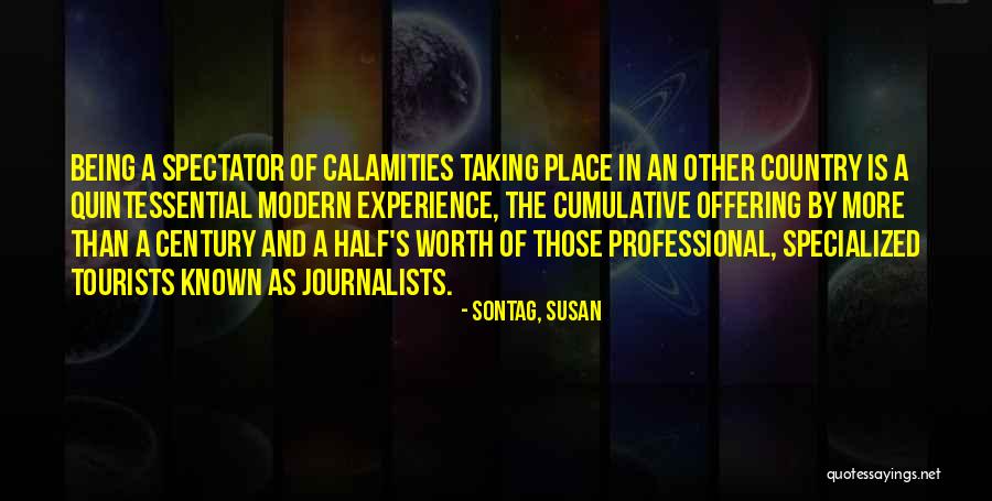 Cumulative Quotes By Sontag, Susan Cumulative Quotes By Sontag, Susan