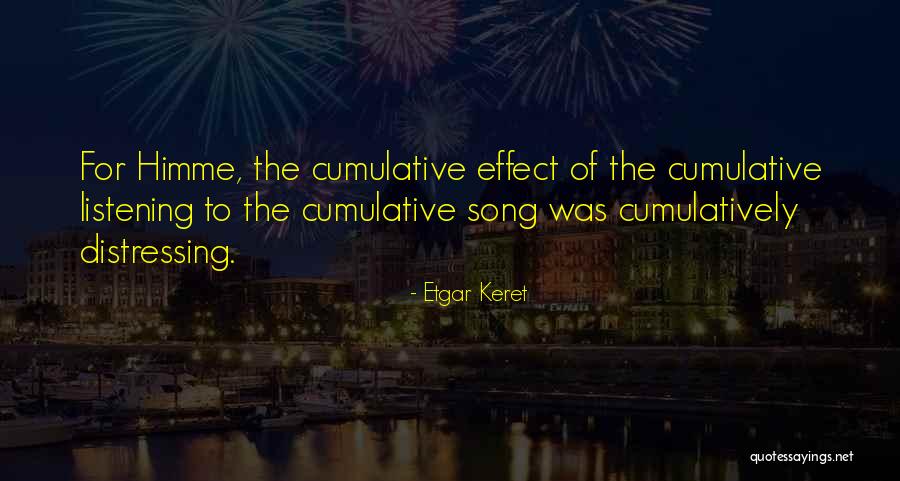 Cumulatively Quotes By Etgar Keret Cumulatively Quotes By Etgar Keret