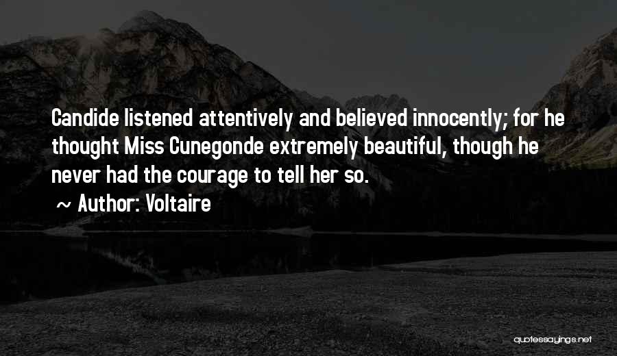 Cunegonde Quotes By Voltaire