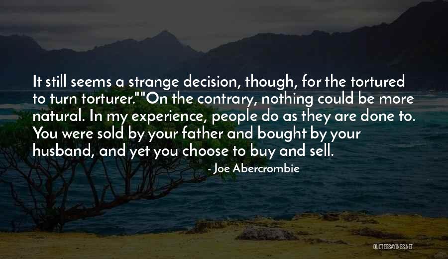 Cuneta Trapezoidal Quotes By Joe Abercrombie Cuneta Trapezoidal Quotes By Joe Abercrombie