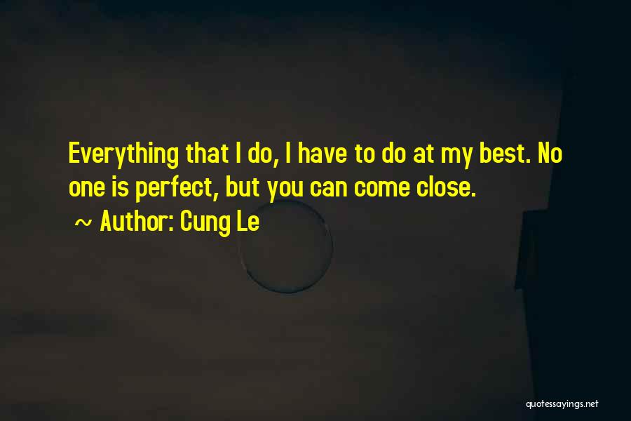 Cung Le Quotes 395762