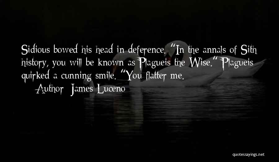 Cunning Smile Quotes By James Luceno