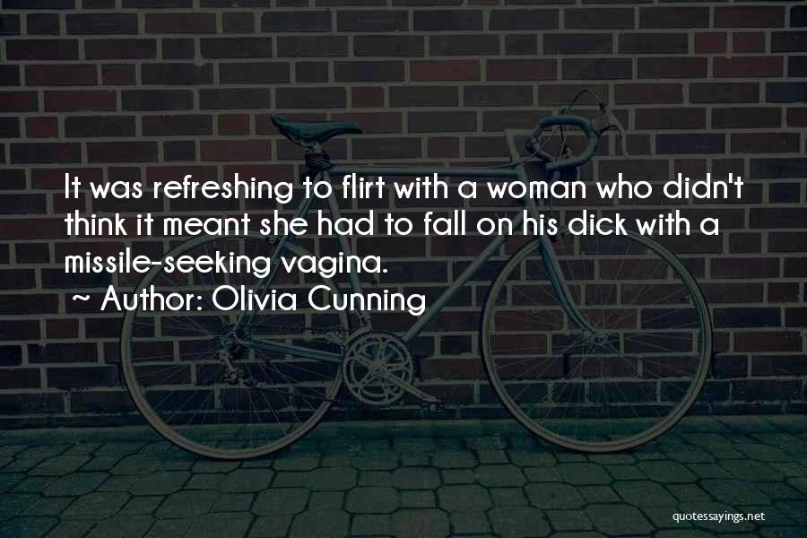 Cunning Woman Quotes By Olivia Cunning