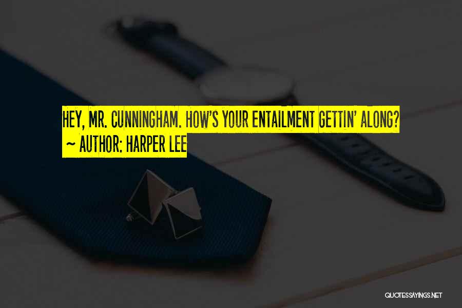 Cunningham Quotes By Harper Lee