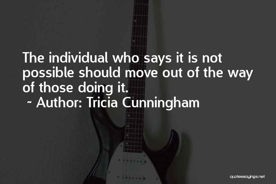 Cunningham Quotes By Tricia Cunningham