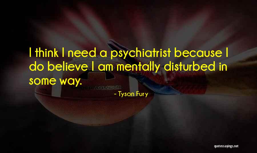 Cunoscator Quotes By Tyson Fury Cunoscator Quotes By Tyson Fury