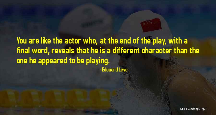Cununos Quotes By Edouard Leve Cununos Quotes By Edouard Leve