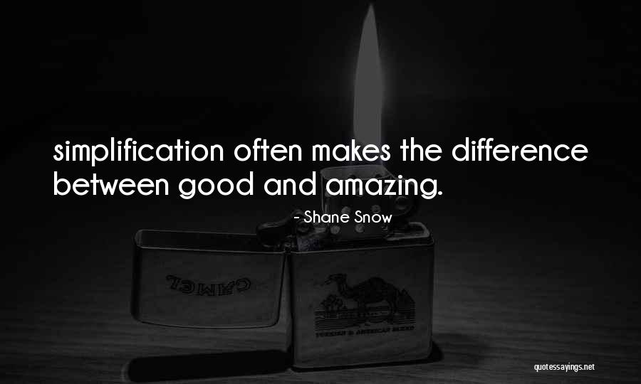 Cunza Quotes By Shane Snow