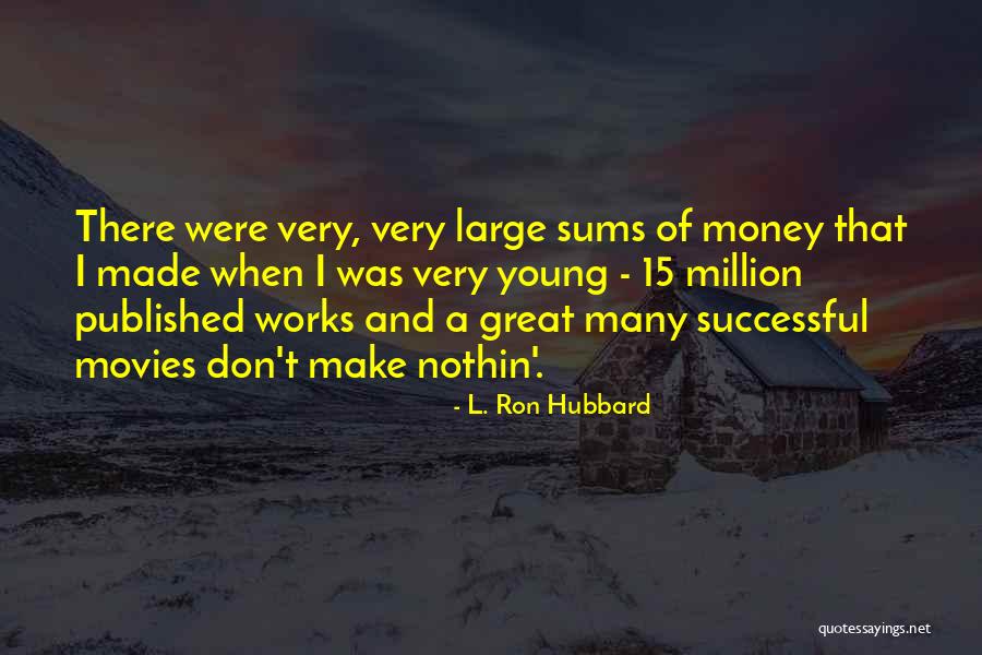 Cuochi Italiani Quotes By L. Ron Hubbard Cuochi Italiani Quotes By L. Ron Hubbard