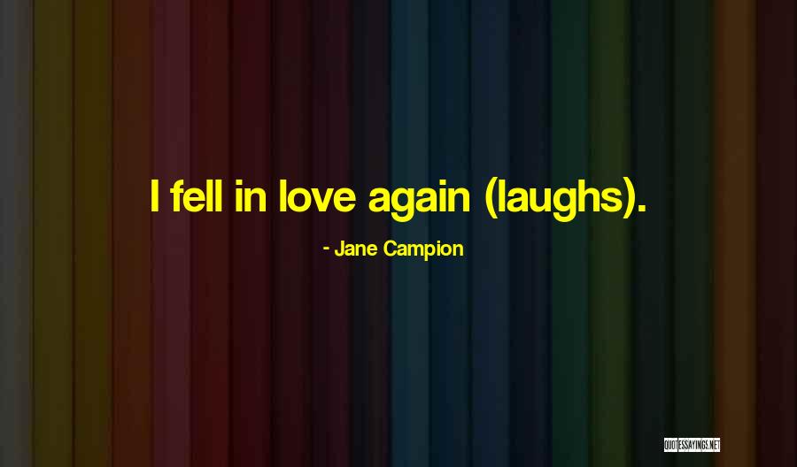 Cuota Definicion Quotes By Jane Campion
