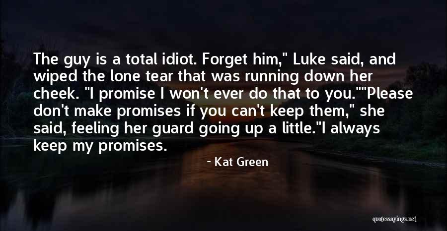 Cuotas Cristianas Quotes By Kat Green Cuotas Cristianas Quotes By Kat Green