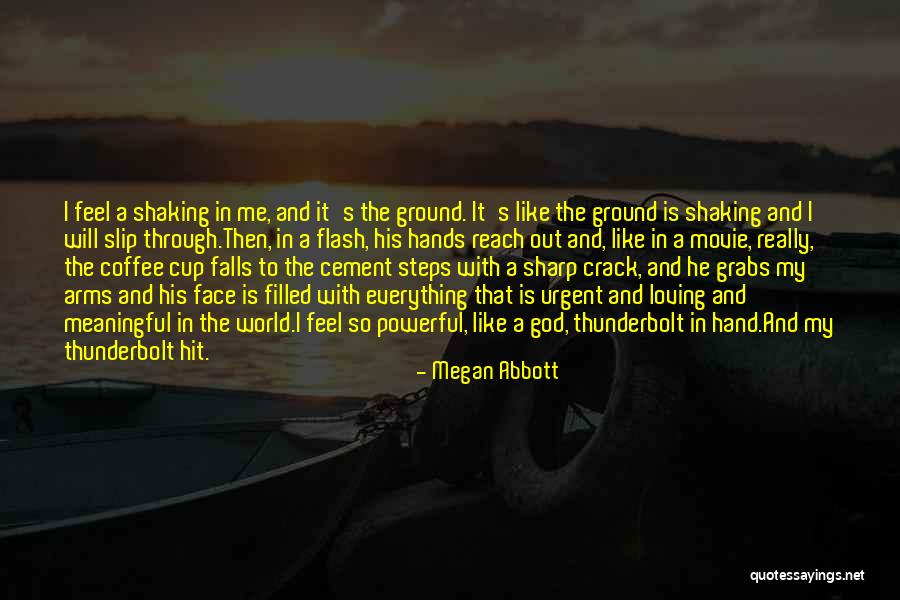 Cup Filled Quotes By Megan Abbott Cup Filled Quotes By Megan Abbott