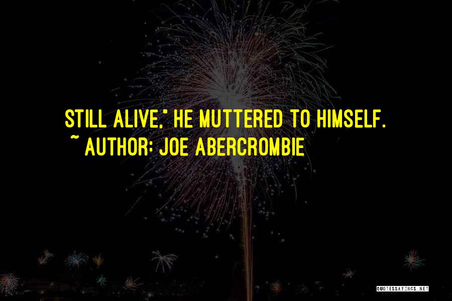 Cupa The Creeper Quotes By Joe Abercrombie