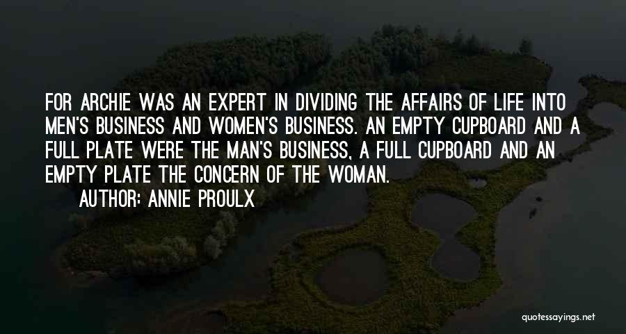 Cupboard Quotes By Annie Proulx