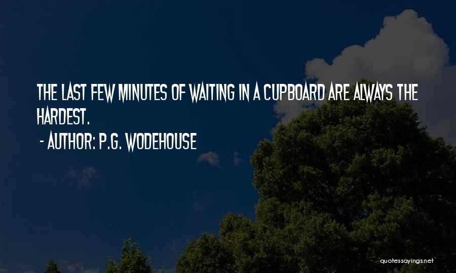 Cupboard Quotes By P.G. Wodehouse