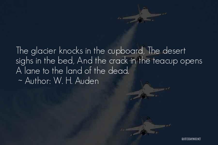 Cupboard Quotes By W. H. Auden