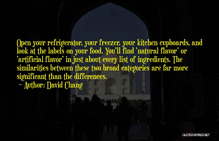 Cupboards Quotes By David Chang