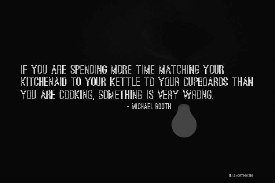 Cupboards To Go Quotes By Michael Booth Cupboards To Go Quotes By Michael Booth