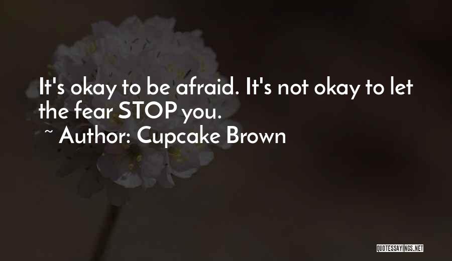 Cupcake Brown Quotes 1541895