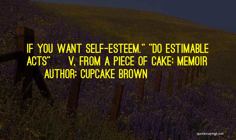 Cupcake Brown Quotes 1639548