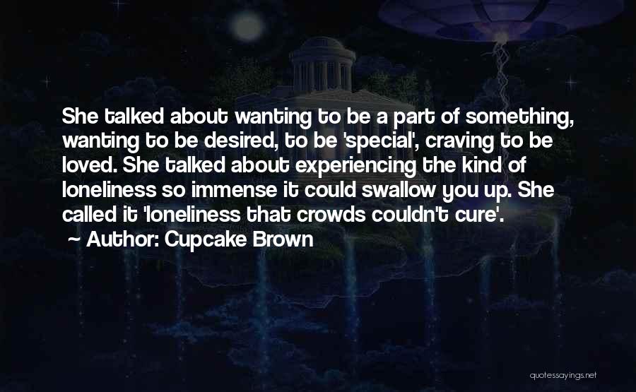 Cupcake Quotes By Cupcake Brown