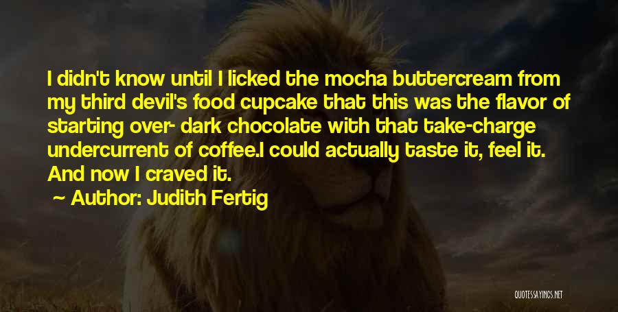 Cupcake Quotes By Judith Fertig