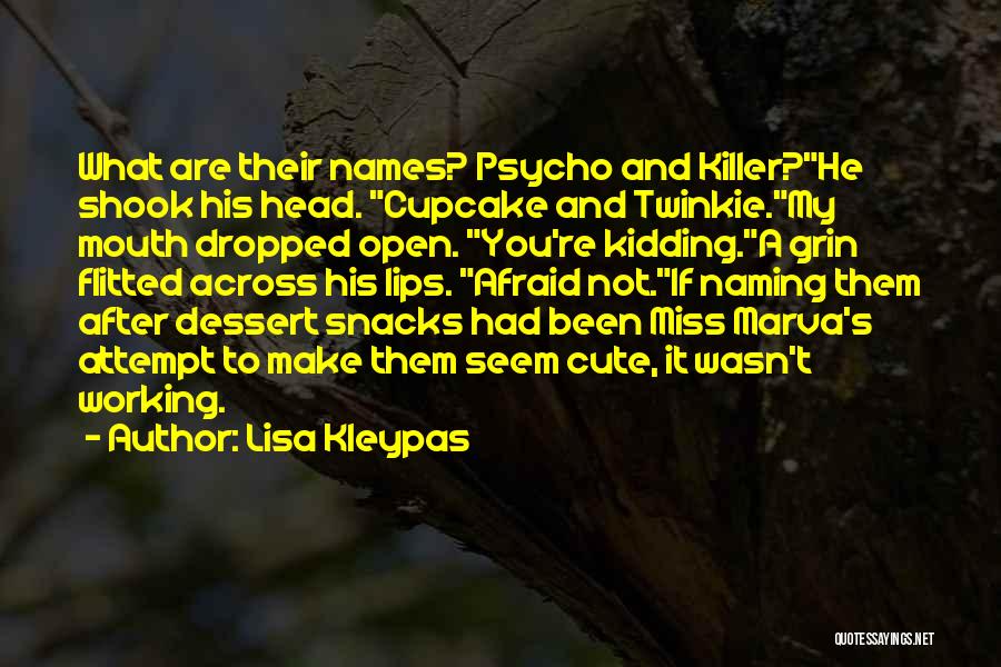 Cupcake Quotes By Lisa Kleypas