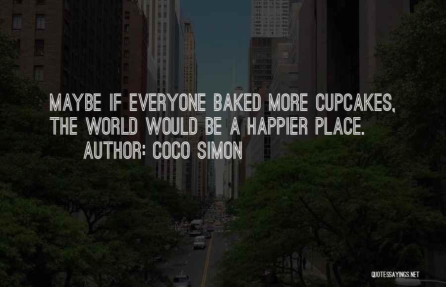 Cupcakes Quotes By Coco Simon