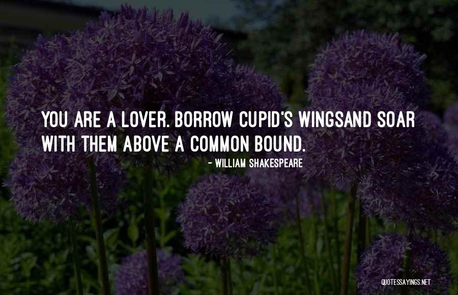 Cupid By Shakespeare Quotes By William Shakespeare Cupid By Shakespeare Quotes By William Shakespeare