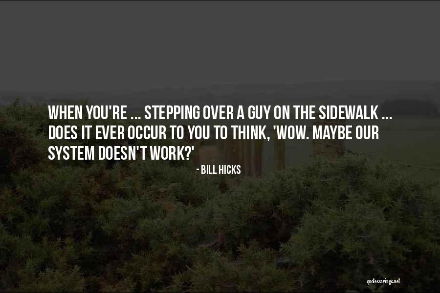 Cupids Mother Quotes By Bill Hicks Cupids Mother Quotes By Bill Hicks
