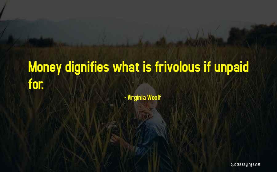 Cupinis Quotes By Virginia Woolf Cupinis Quotes By Virginia Woolf