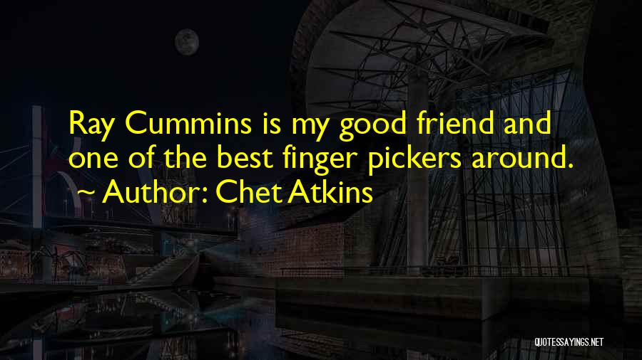 Cupitt Australia Quotes By Chet Atkins