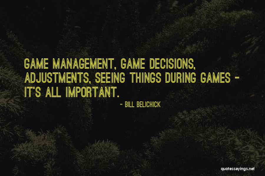 Cupitts Winery Quotes By Bill Belichick Cupitts Winery Quotes By Bill Belichick