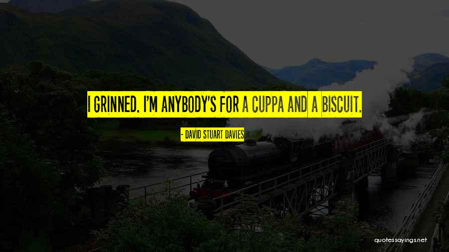 Cuppa Cuppa Quotes By David Stuart Davies Cuppa Cuppa Quotes By David Stuart Davies