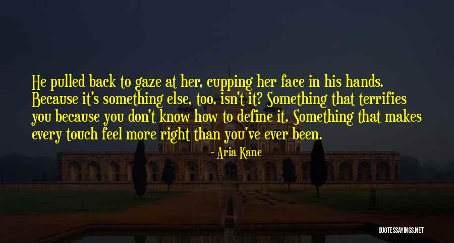 Cupping Quotes By Aria Kane