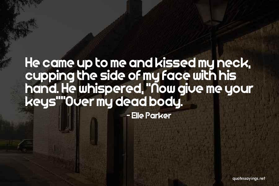 Cupping Quotes By Elle Parker