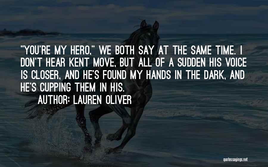 Cupping Quotes By Lauren Oliver