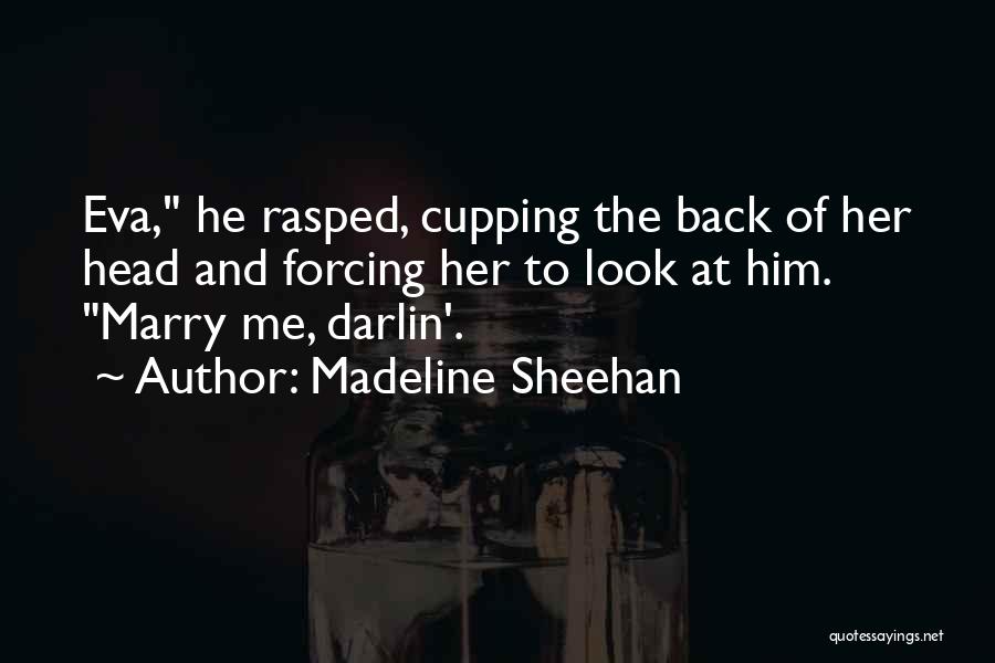 Cupping Quotes By Madeline Sheehan