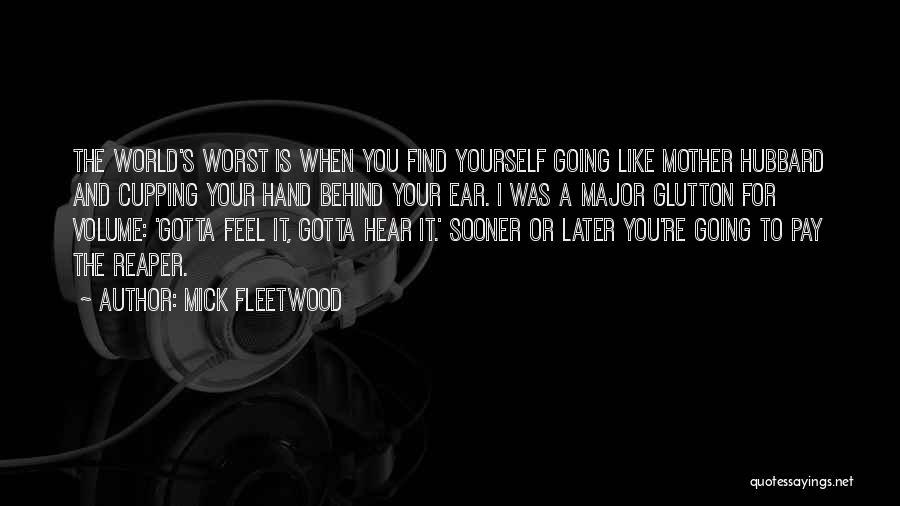 Cupping Quotes By Mick Fleetwood Cupping Quotes By Mick Fleetwood
