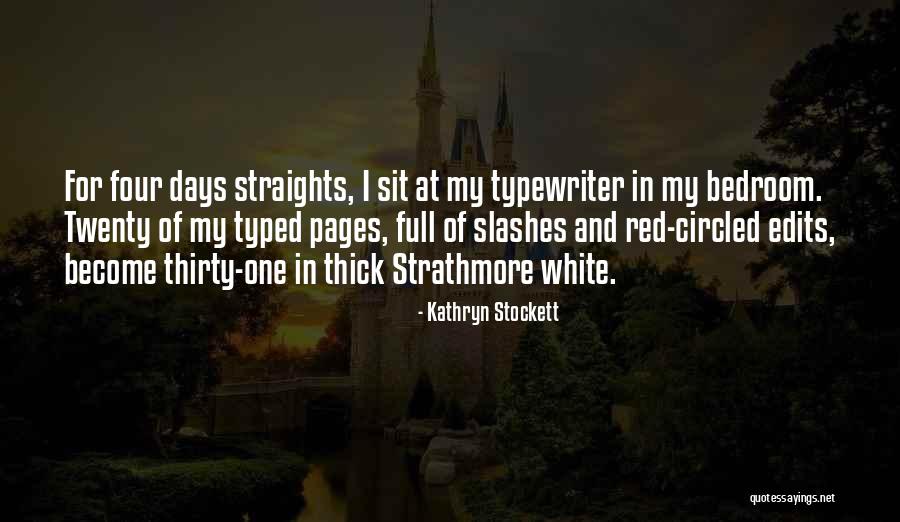 Cuppini Windscreen Quotes By Kathryn Stockett Cuppini Windscreen Quotes By Kathryn Stockett