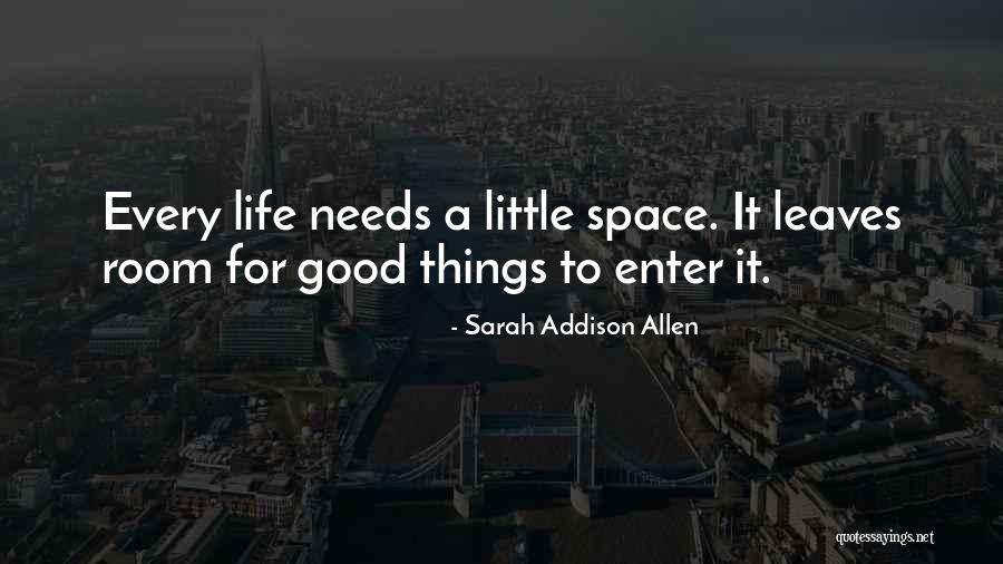 Cupples J Quotes By Sarah Addison Allen
