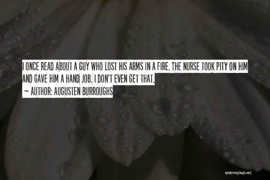 Cuppola Quotes By Augusten Burroughs