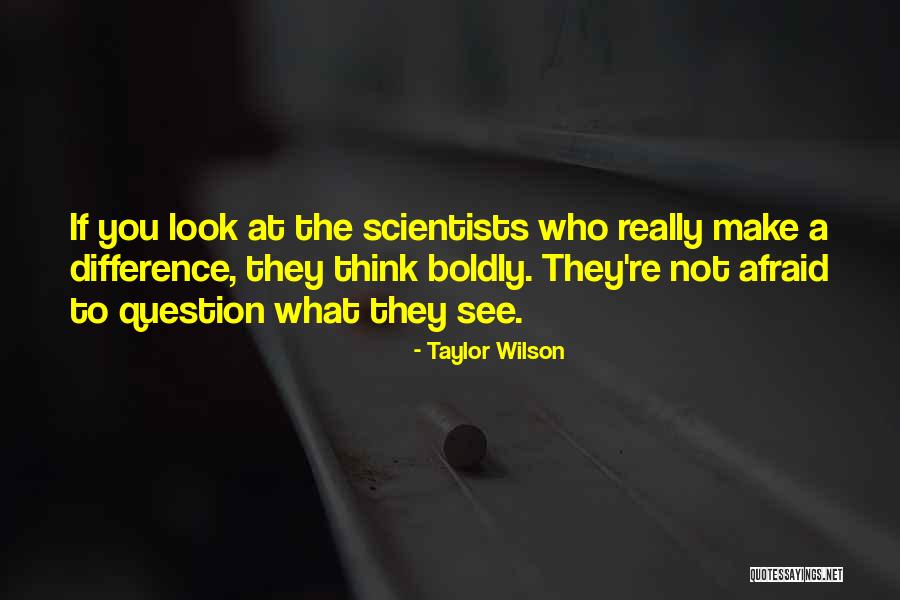 Cuppola Quotes By Taylor Wilson Cuppola Quotes By Taylor Wilson
