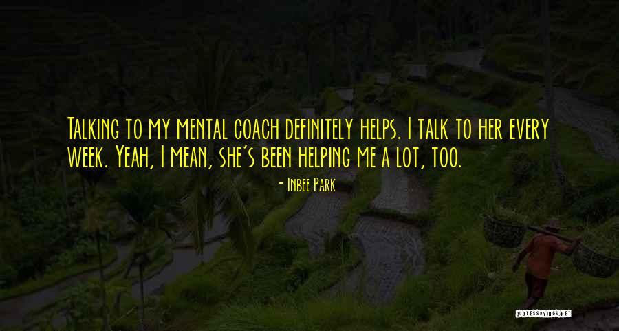 Cuppone Forni Quotes By Inbee Park Cuppone Forni Quotes By Inbee Park