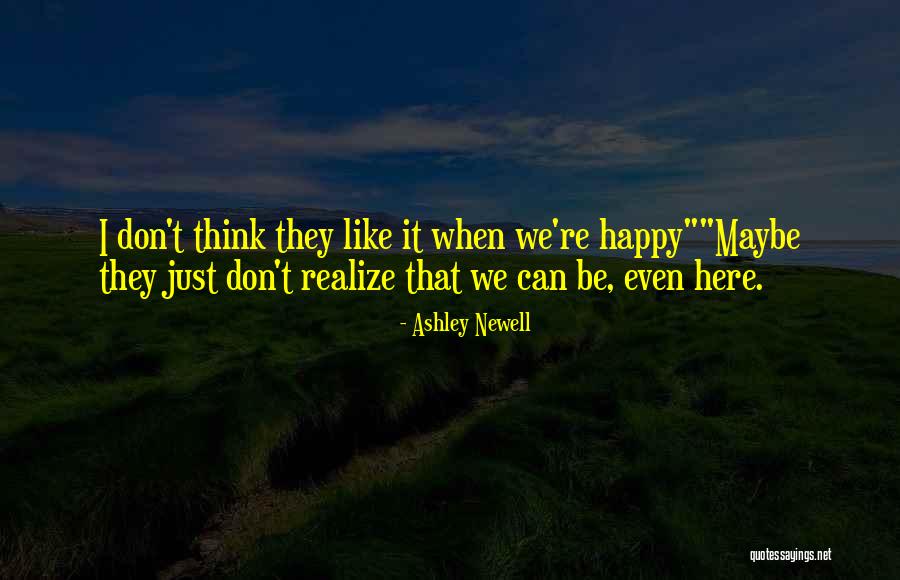 Cuprinsul Quotes By Ashley Newell Cuprinsul Quotes By Ashley Newell